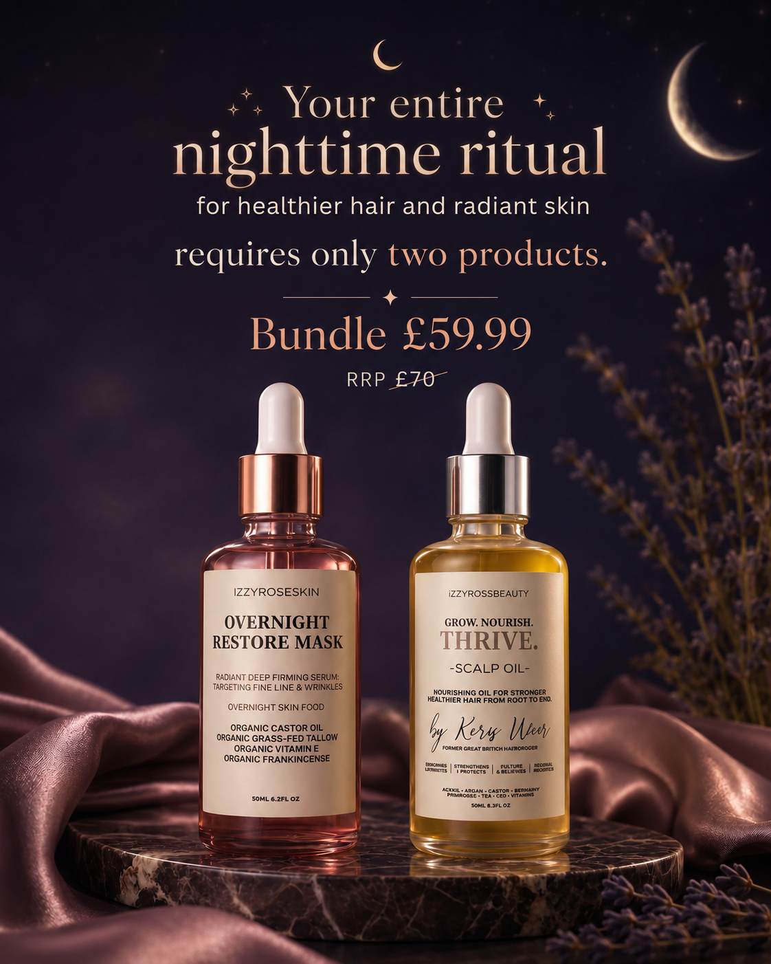 Nighttime routine for scalp, hair + skin. Replace your 20 products with two that actually work